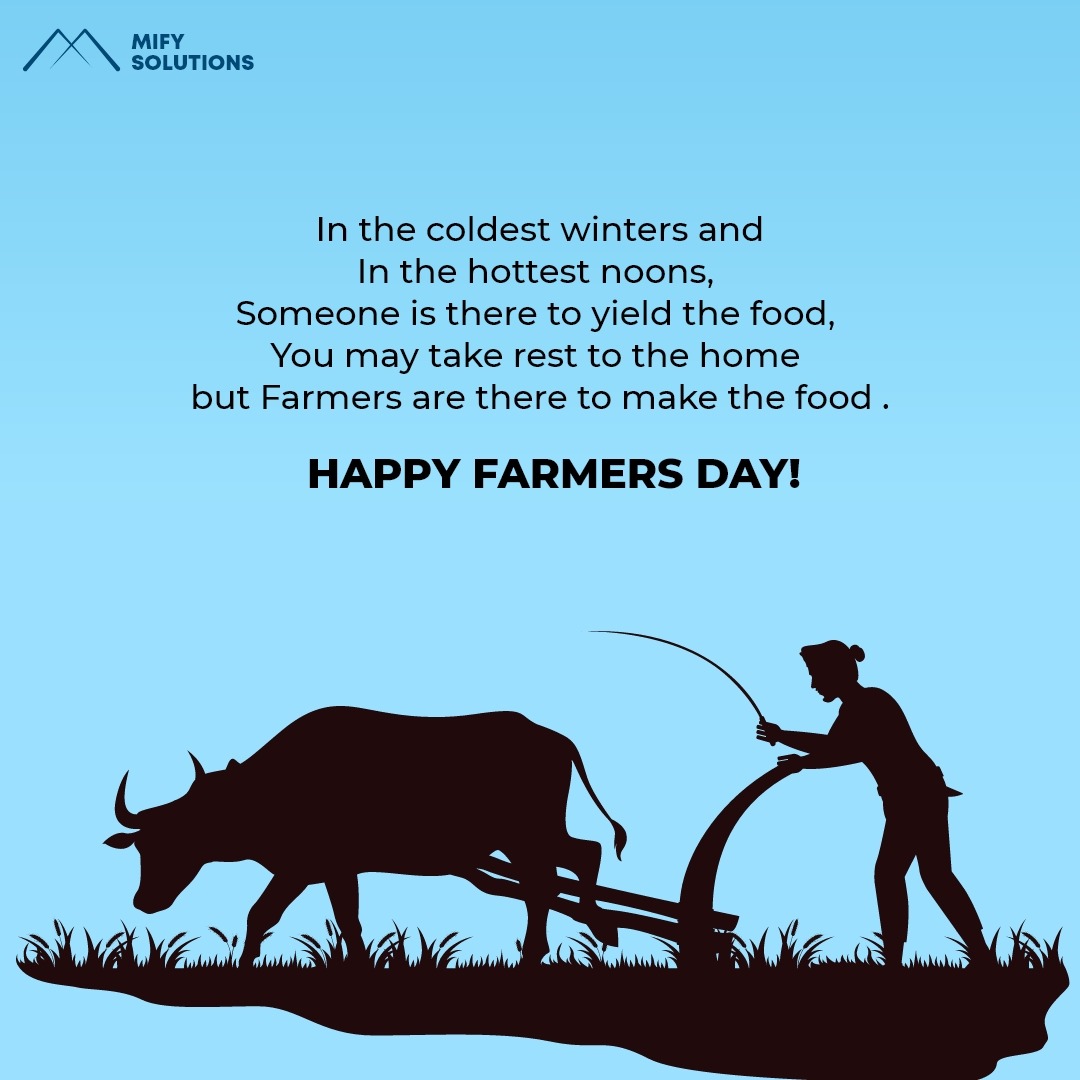 mify_solutions's tweet photo. In the coldest winters and   
In the hottest noons, 
Someone is there to yield the food, 
You may take rest to the home 
but Farmers are there to make the food . Happy Farmers Day!
.
.
#farmers #agriculture #farming #farmer #farm #farmlife #tractor #india  #nature https://t.co/bzNsjvepAz