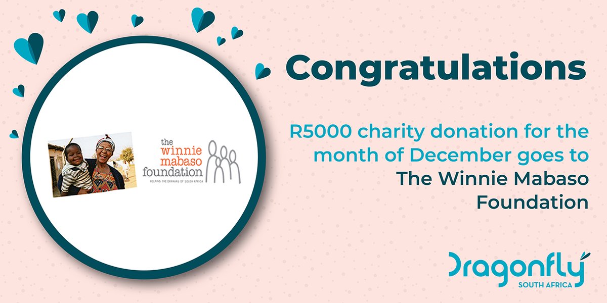 12 months of giving back with Dragonfly - December 2022 winner
Congratulations to ….. The Winnie Mabaso Foundation, they are the twelfth charity in 2022 to be picked out the draw and the recipients of a R5000 donation! 
#DragonflyDM #Charity #Givingback
