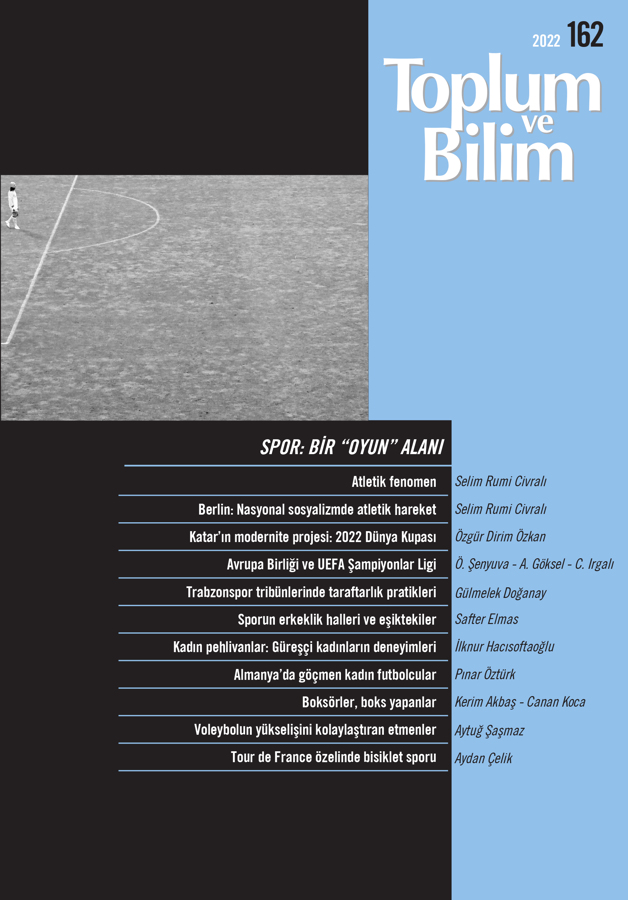 Toplum ve Bilim "Spor: Bir 'Oyun' Alanı" dosyasıyla kitapçılarda ve bayilerde...

162. sayımızı aşağıdaki bağlantıdan inceleyebilir ve sipariş verebilirsiniz: iletisim.com.tr/dergiler/toplu…
