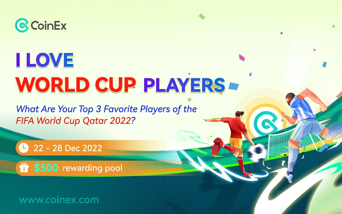 coinexcom's tweet photo. 🔥 I Love World Cup Players

What are your top 3 favorite players of the #FIFAWorldCup? 🤔

⏰ 22nd - 28th Dec
🎁 Win up to $500

✅ Follow @coinexcom
✅ Like + Tag 3 friends
✅ Comment your answers
🔃 QRT with #CoinExMoment #CoinExTurns5

#CoinEx #Qatar2022 #Giveaway https://t.co/o4uO0eeqQn