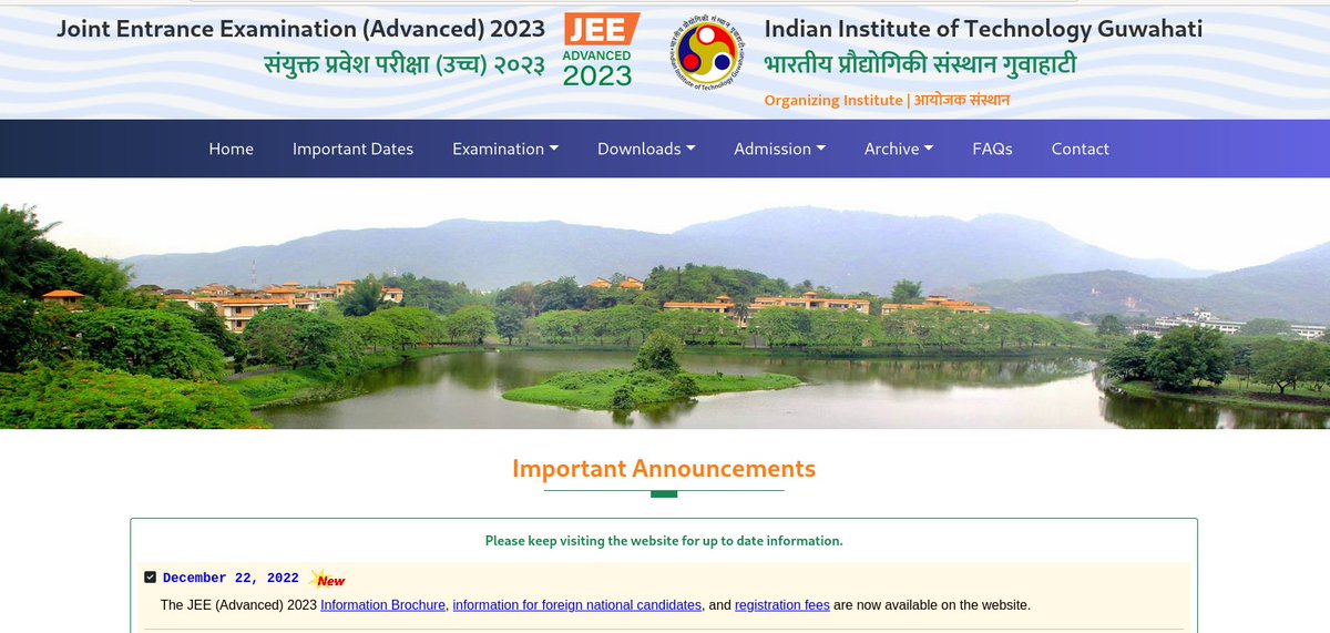 JEE (Advanced) 2023 : Information Brochure, Information for Foreign National candidates and Registration Fees are now available on the website. Please visit : jeeadv.ac.in