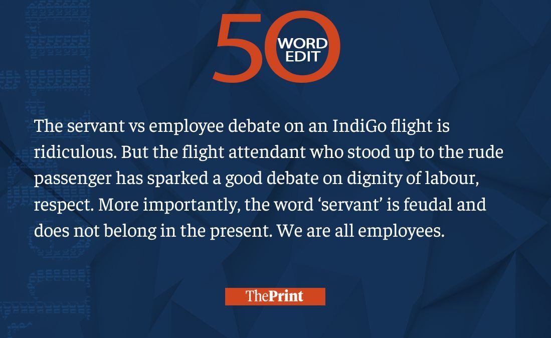 In ThePrint #50WordEdit: 

IndiGo flight attendant has sparked a good debate on dignity of labour, respect

Follow the link for more quick edits:

bit.ly/3Vg9eaT