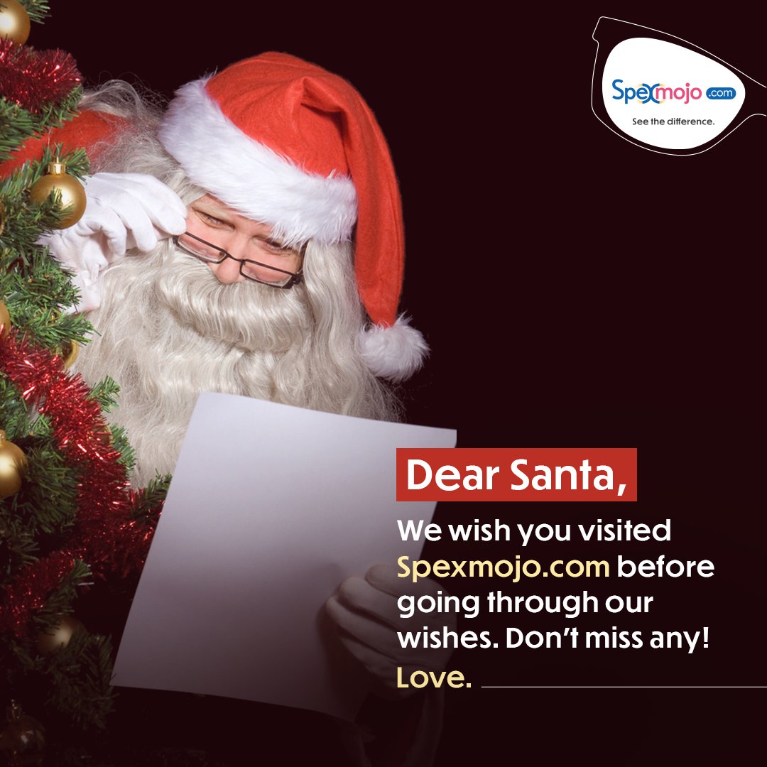 spexmojo's tweet photo. The time of the year is here when we write all that we want to Santa.  
We hope Santa had his vision checked and got his new eyewear before getting our gifts because we can’t afford to miss it! https://t.co/LNCIFxES2y
