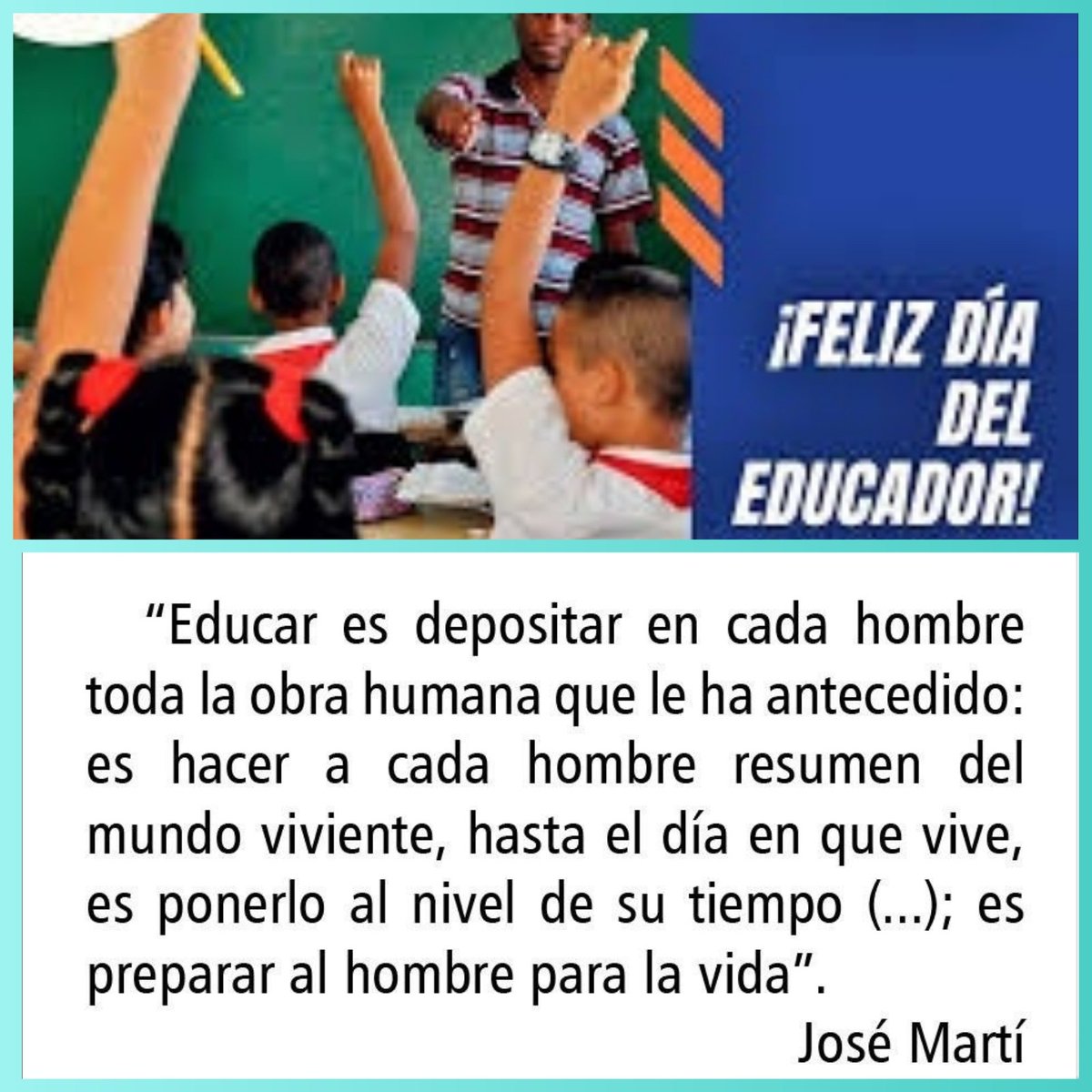 Dia del Educador. Muchas felicidades para todos que con amor y dedicación transforman vida y construyen un futuro mejor para todos. #CubaEduca #CubaPorLaPaz #CubaPorLaVida