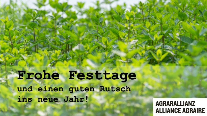 Die Agrarallianz wünscht frohe Festtage und einen knackigen Start ins neue Jahr!