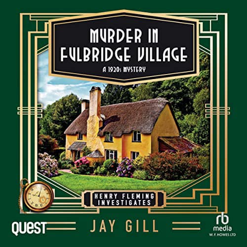 JayGillAuthor's tweet photo. Audiobook fans - the wait is over. Murder in Fulbridge Village is out today!

Audiobook UK: https://t.co/j4894GGLkM
Audiobook US: https://t.co/UOv1Hv2sWj
Audiobook AU: https://t.co/d9ImLGxjFN
Audiobook CA: https://t.co/54Yyj52z2J

@WFHowes @samuelbooth #whodunnit #murdermystery https://t.co/G6meiYZDrZ