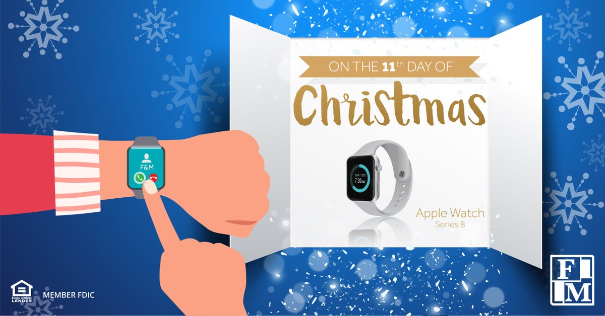 FMStBank's tweet photo. On the 11th day of Christmas F&amp;M gave to me … an Apple Watch Series 8 

To enter:
 Fill out this Entry Form: https://t.co/Crdj249at2 
 Additional entries:
 Twitter (tweet us using #FM12DAYS2022)
 Instagram (comment on the day's post)

Official Rules: https://t.co/weZahoUE47 https://t.co/2JMJ41gluv
