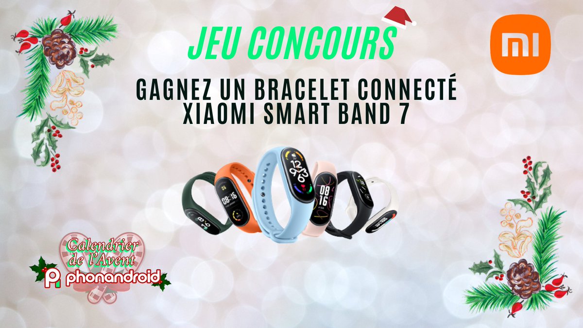 #Concours : tentez de gagner un bracelet connecté Xiaomi smart band 7 !
 
Pour participer : 
☑RT
☑ Follow <a href="/phonandroid/">Phonandroid</a> &amp; <a href="/XiaomiFrance/">Xiaomi France</a> 

Vous avez jusqu'au 23/12, 12h !  
Le gagnant sera tiré au sort et contacté en MP 

Bonne chance à tous ! 🍀
