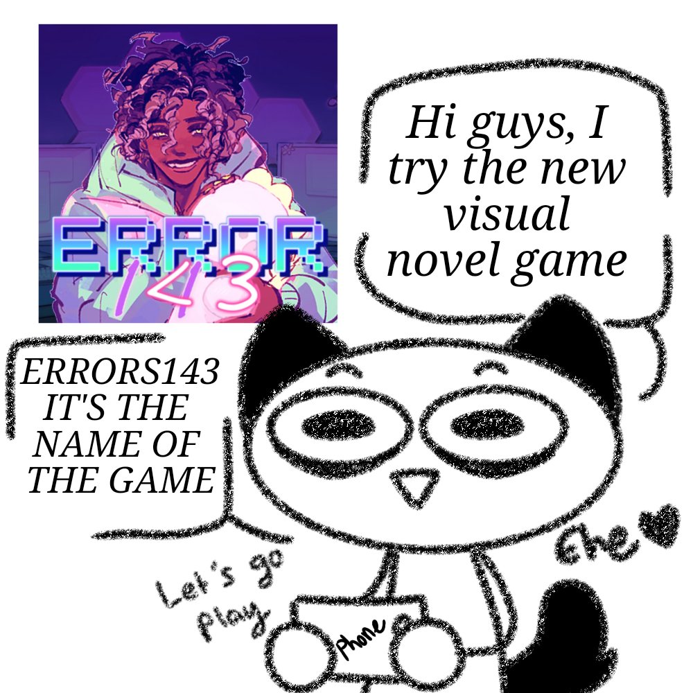 cutieanimax's tweet photo. I was just watching tiktok and until I saw this visual novel game .
So I try it and it's not that bad it's pretty good game I like it (โ ย โ ๊โ แดโ ๊โ ) โค๏ธ
...
#error143 #error143micahyujin #error143game #visualnovelgame ... https://t.co/A0aVJNtLin