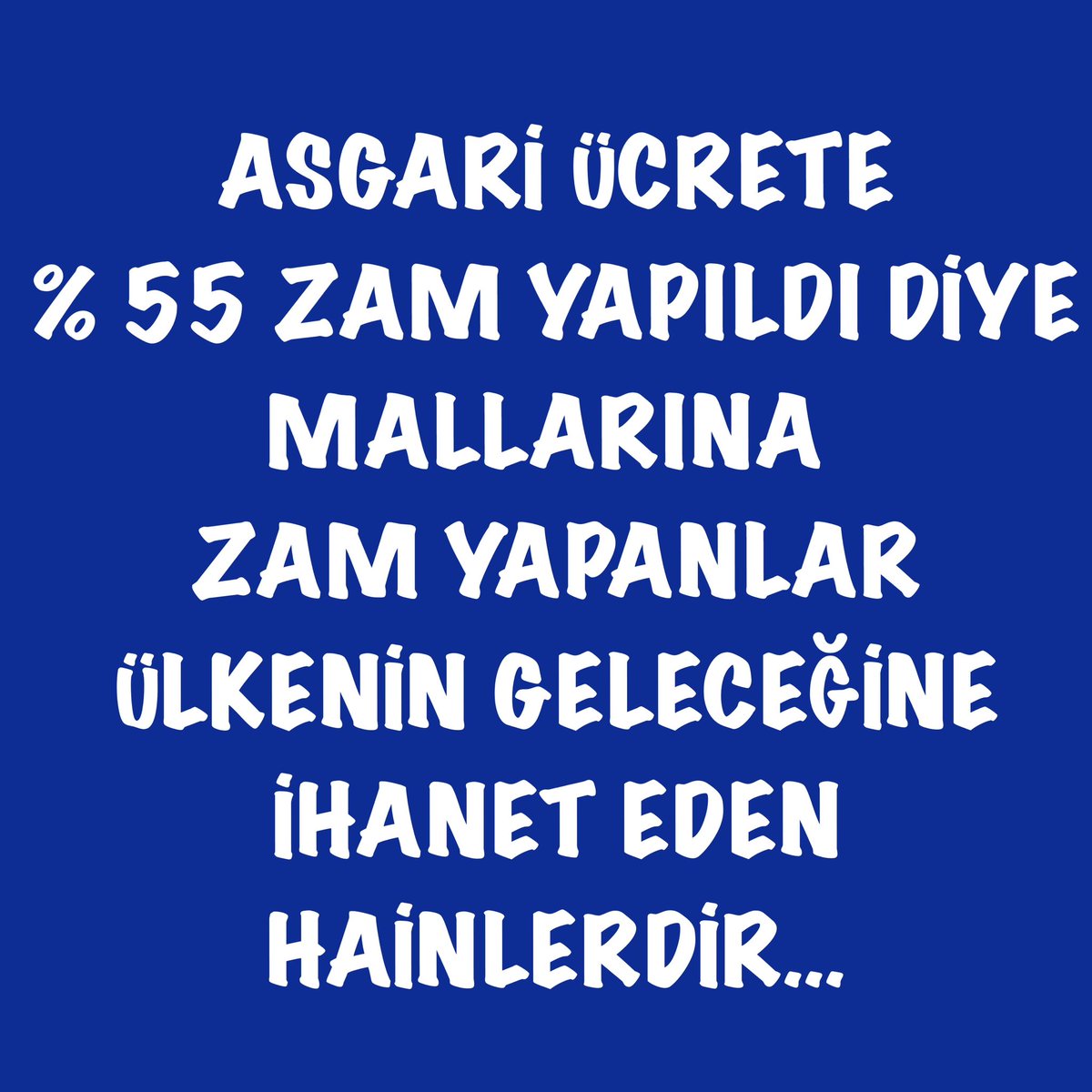 06melihgokcek's tweet image. ASGARİ ÜCRETE % 55 ZAM YAPILDI DİYE HEMEN FİYATLARINA ZAM YAPMAYA BAŞLAYAN KİM VARSA VATAN HAİNİDİR…

ZİNCİR MARKETLER BU ZAMMI YAPARSA ANCAK BOYKOT BUNLARI DİZE GETİRİR…

AY BAŞINDA GÖSTERİLEN TEPKİNİN NETİCE VERDİĞİNİ UNUTMAYALIM…