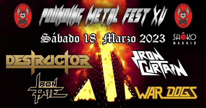 El año que viene War Dogs tendremos el honor de abrir el mítico Pounding Metal Fest!

Hemos estado muy callados ultimamente, pero es porque hemos estado preparando muchas cosas. Estad atentos y no os perdáis lo que se viene! ⏳⚡