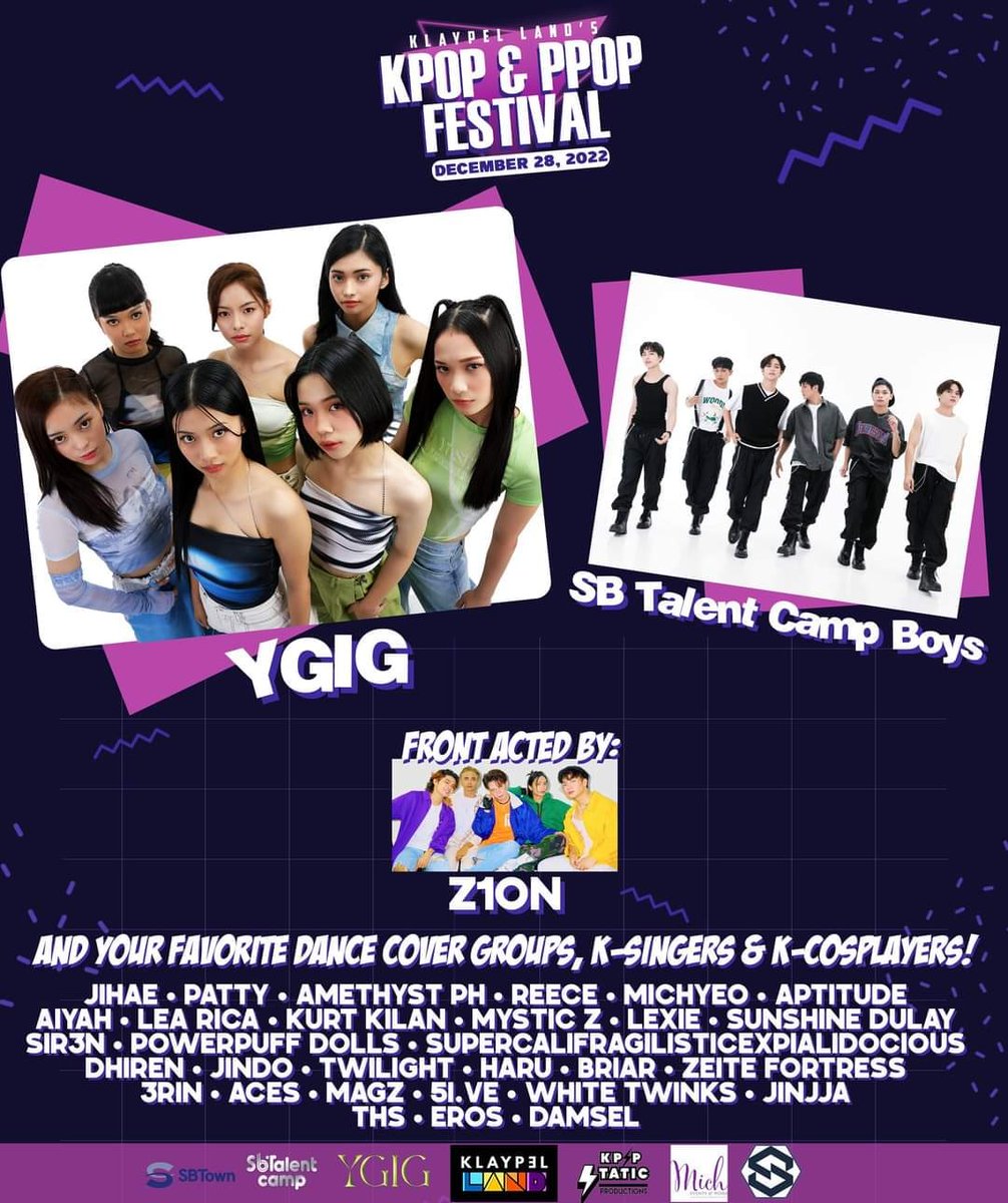 [#ANNOUNCEMENT]
This December 28, 2022 YGIG together with SBTalent Camp Boys will hit the stage on the upcoming Klaypel Land's KPOP &amp; PPOP Festival!

Catch them perform live together with their front act Z1ON and your favorite KPOP Dance Cover Groups, K-Singers and K-Cosplayers!