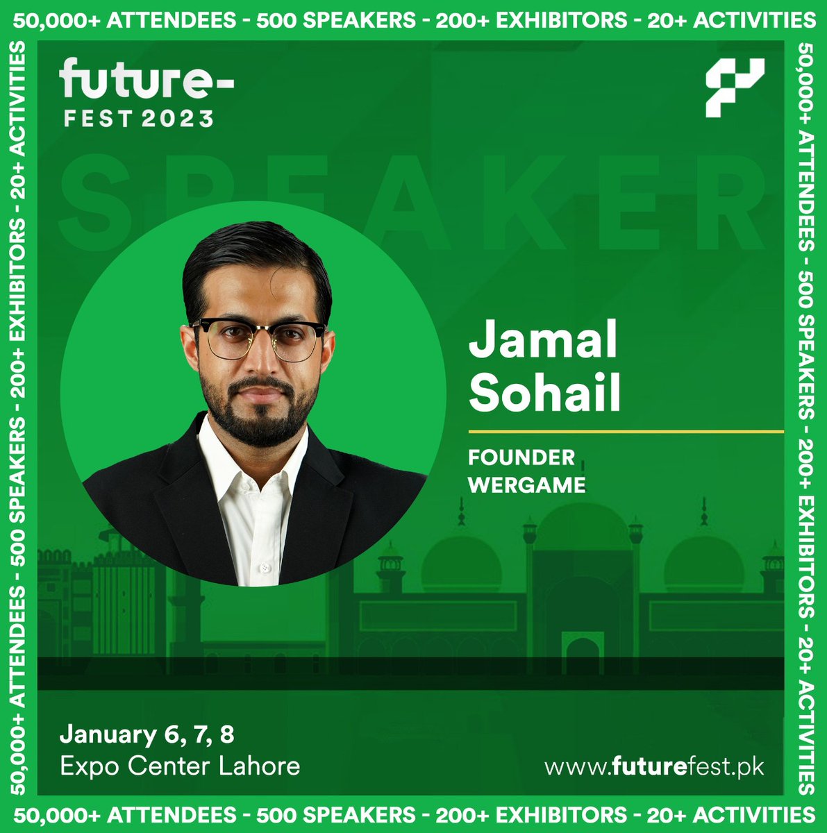 weRgame is excited to announce that Founder Mr. Jamal Sohail will be a speaker <a href="/FutureFestPK/">Future Fest</a>, which will be held at Expo Center Lahore, on January 6th, 7th, and 8th, 2023. We hope to see you there!

#future #fest #pk #lahore #expo #center #january #news #update #talk #wergame