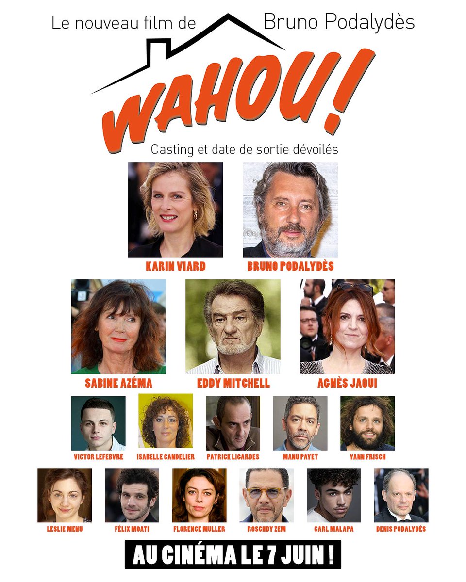 Après #Les2Alfred, #BrunoPodalydès revient au cinéma avec #Wahou!, sa nouvelle comédie au casting 5 étoiles puisqu'il sera entouré entre autres de #KarinViard, #SabineAzéma, #EddyMitchell, #AgnèsJaoui et plein d'autres acteurs ! Rendez-vous le 7 juin au cinéma!