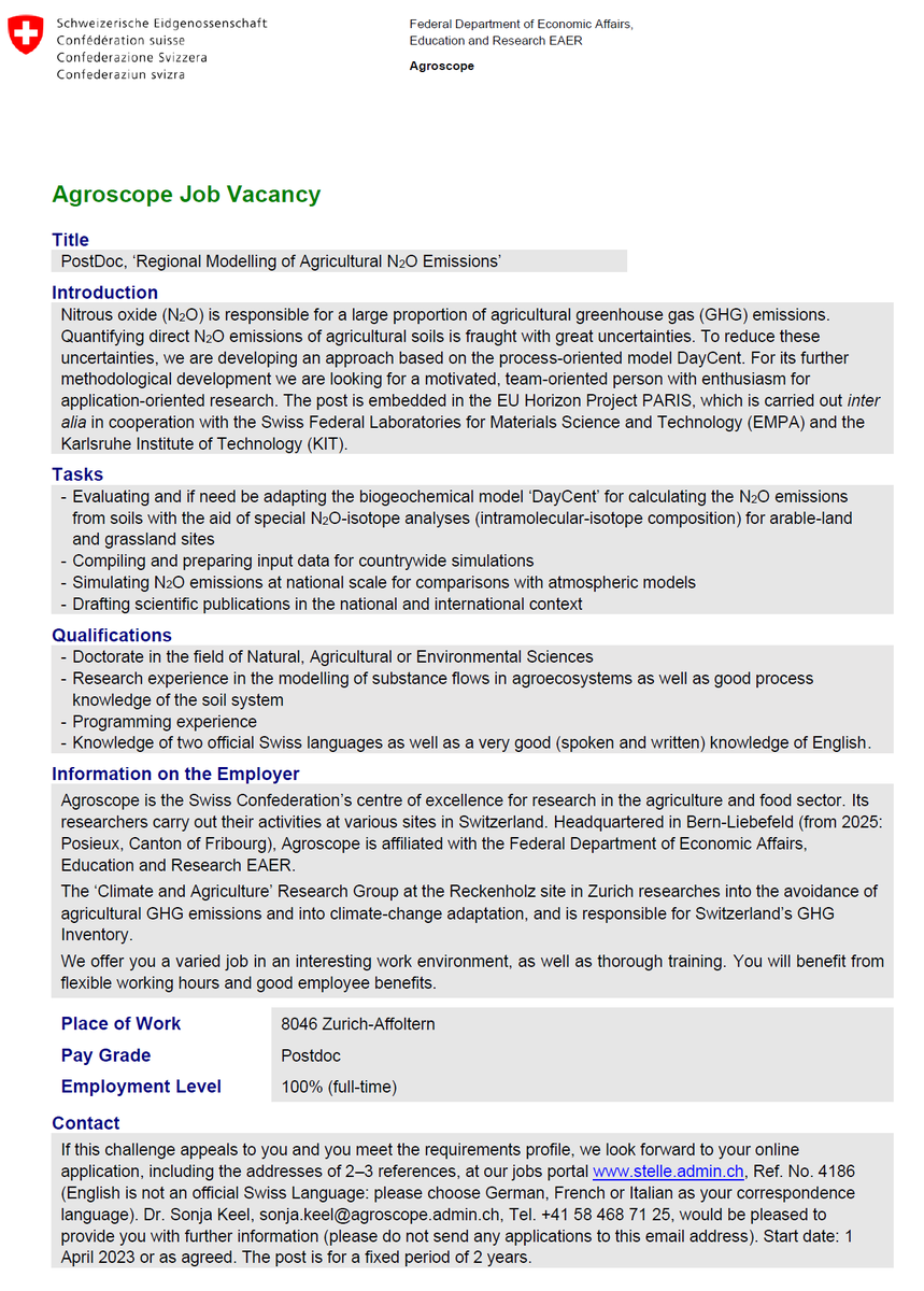 Pre-announcement: #postdoc position (2yrs) at @Agroscope in Zurich. Do you have experience with biogeochemical models and are interested in #N2O, #GHG, #soils? We offer an exciting position as part of an EU project. Please note that application is only possible in mid January