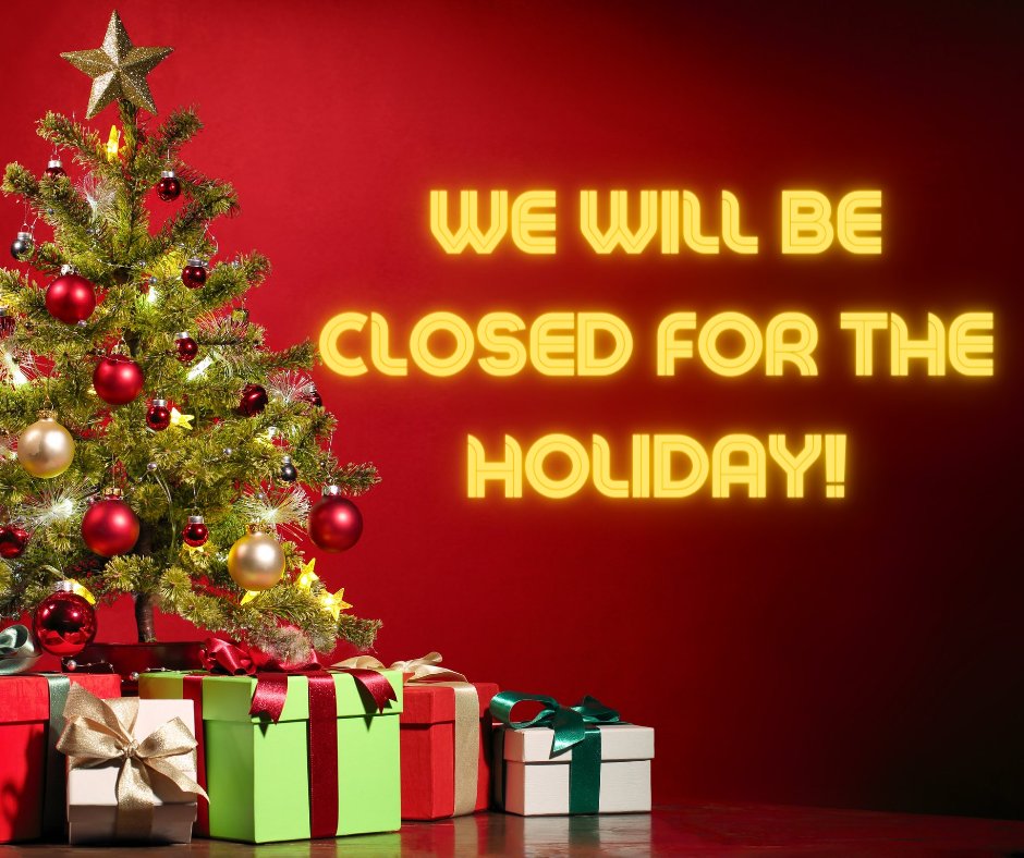 We will be closing at 3 PM on Friday, December 23rd in observance of Christmas and will reopen at 9 AM on Monday, December 26th. Have a safe and happy holiday!