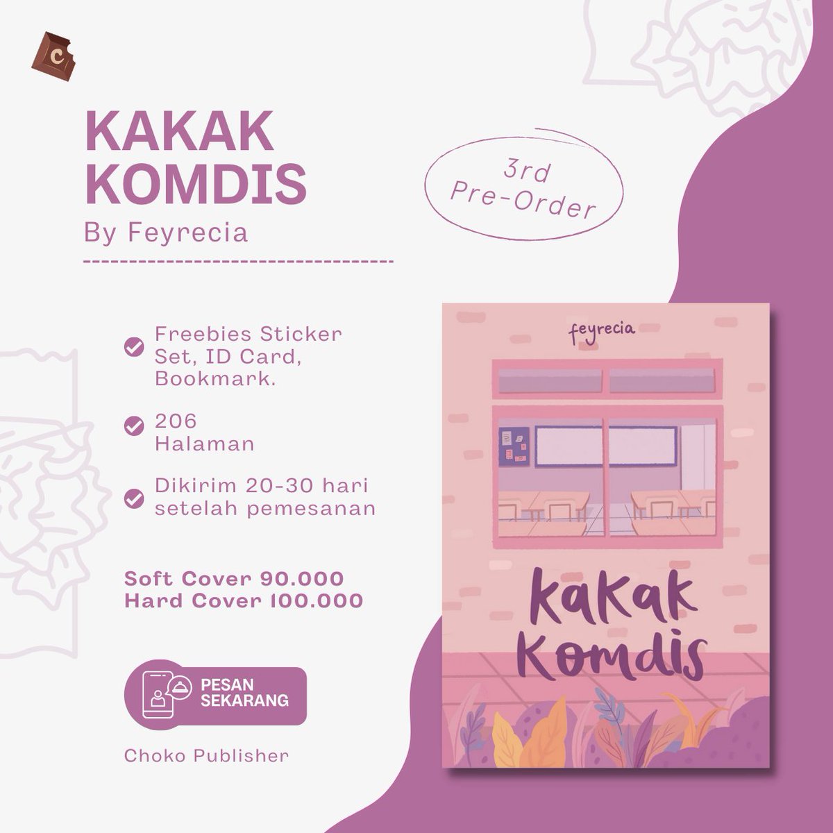 [ZC] 🇲🇾 3RD PRE-ORDER | KAKAK KOMDIS
; <a href="/feyrecia/">fey</a> <a href="/ChokoPublisher/">Choko Publisher</a> 

📆 22nd Dec 2022 - 30th Dec 2022

💰 RM34 (Softcover)
💰 RM36 (Hardcover)

🎁 ID Card, Sticker Set, Bookmark.
📌 Price exc 2nd payment + local postage.

DM <a href="/heocaroons/">Slow) Mimi</a> to place your order.