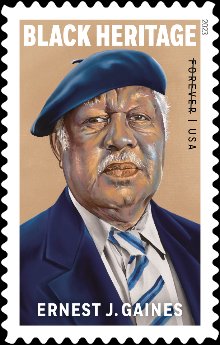 The U.S. Postal Service will issue a new Forever Ernest J. Gaines Black Heritage Stamp, the 46th stamp in the Black Heritage series. It honors the author whose works include the novels The Autobiography of Miss Jane Pittman and A Lesson Before Dying.