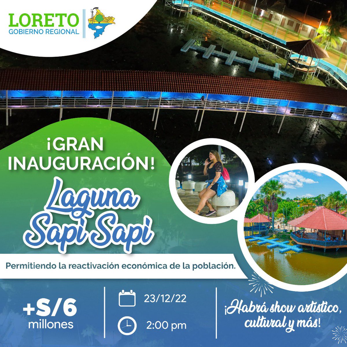 GoreLoretoOf's tweet photo. 🛖 Impulsamos el desarrollo de la región con obras que promueven el turismo. Este viernes 23 de diciembre, el gobernador Elisban Ochoa, inaugurará la Laguna Sapi Sapi en la ciudad de Nauta.
🕑 Te esperamos a partir de las 2:00 p.m, habrá show artístico y más ¡No faltes!
#GOREL https://t.co/4duC3phh4z