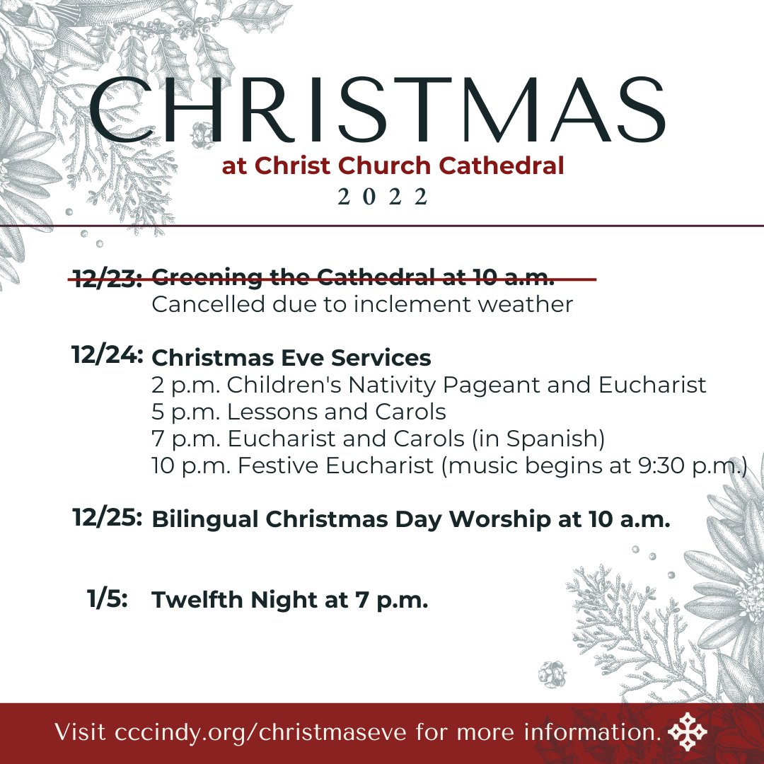 We look forward to seeing you on Christmas Eve! Until then, please stay safe and warm. We've canceled tomorrow's greening of the Cathedral and tonight's posada. We thank our staff and volunteers who worked to beautify our sanctuary yesterday in anticipation of inclement weather!