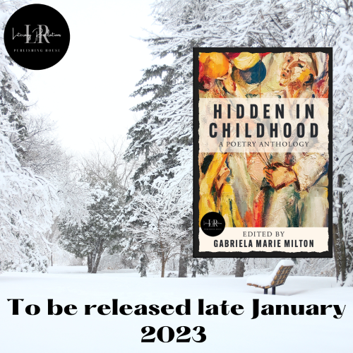 I'm overjoyed to have my work included in Hidden in Childhood: A Poetry Anthology edited by Gabriela Marie Milton. I'm eager to read the collection once released in late January. Thank you Gabriela <a href="/shortprose1/">Gabriela Marie Milton</a> for the tremendous honor!

#poetrycommunity
#hiddeninchildhood