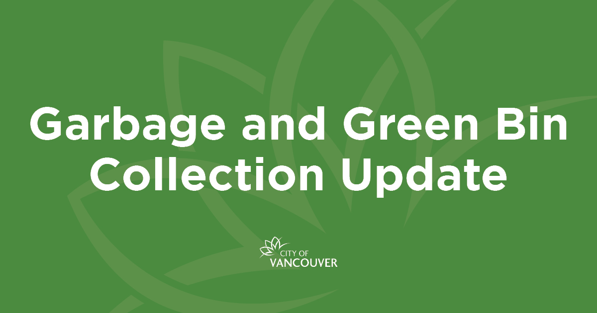 City of Vancouver on Twitter "⚠️ Collection update, Dec 22, 2022 ♻️