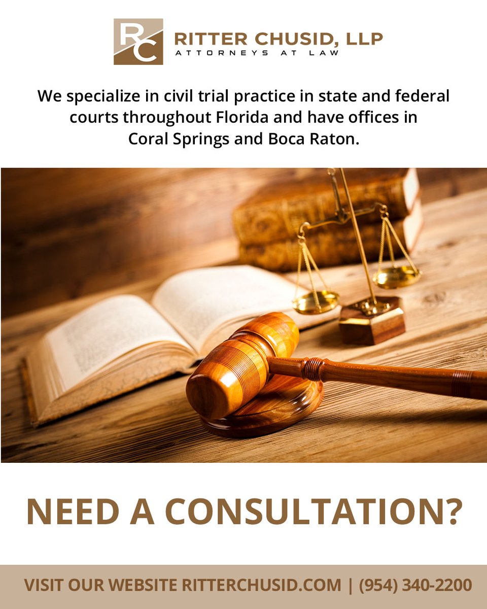 Do you need a consultation? Give the experienced attorneys at Ritter Chusid, LLP a call today! #civiltrial #lawfirm #lawyer #attorney #CoralSprings #BocaRaton #Florida #law #lawsuit #litigation #criminallaw #criminaldefense #supremecourt