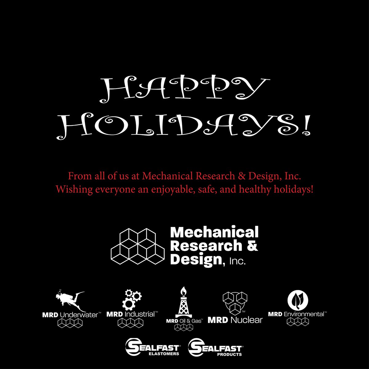 MRDSEALFAST's tweet photo. Happy Holidays from Mechanical Research & Design, Inc!
We wish everyone an enjoyable, safe, and healthy holidays!
#pipeline #pipelineintegrity #underwater #plumbing #mechanicalcontractor #sealfast #mechanicalresearch #pipeplug #pipetestplug #hydrotest #leaktest #seal #engineer https://t.co/xHIr5ivUQv