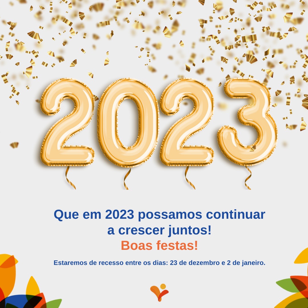 Em 2022 foram muitos projetos e parcerias, promovendo uma transformação na vida de diversas pessoas por meio da educação. 
Nossos agradecimentos àqueles que contribuíram para tudo isso acontecer. 
Desejamos a todos um próspero Ano Novo, repleto de paz, saúde e união. 
Feliz 2023!