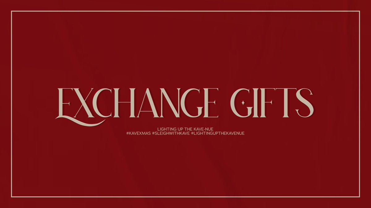 KAVERPTV's tweet photo. ⠀⠀⠀⠀⠀⠀⠀⠀

                    EXCHANGE GIFTS 
                  
        #KAVExMAS #SleighWithKAVE
            #LightingUpTheKAVENUE

⠀⠀⠀⠀⠀⠀⠀⠀ https://t.co/8UNnlDiKCM