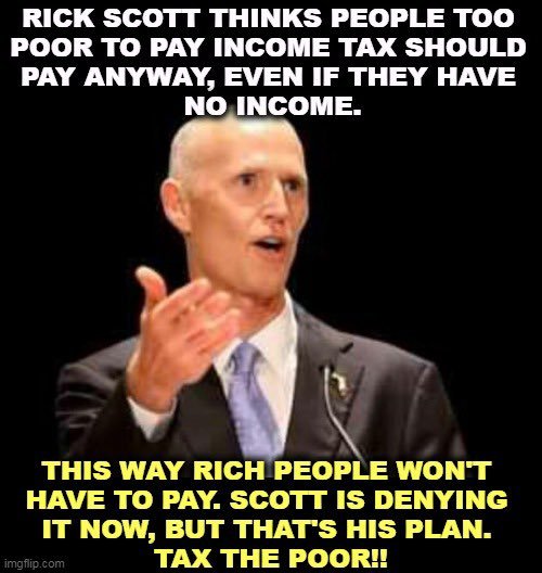 TonyHussein4's tweet photo. In the Senate, Republican Rick Scott, who presided over the LARGEST Medicare fraud in history, has a controversial plan. He wants the middle class, working families, and the poor, to pay more tax. Rick Scott, the richest senator, also wants to end Social Security and Medicare. https://t.co/3ruCQj1qp7