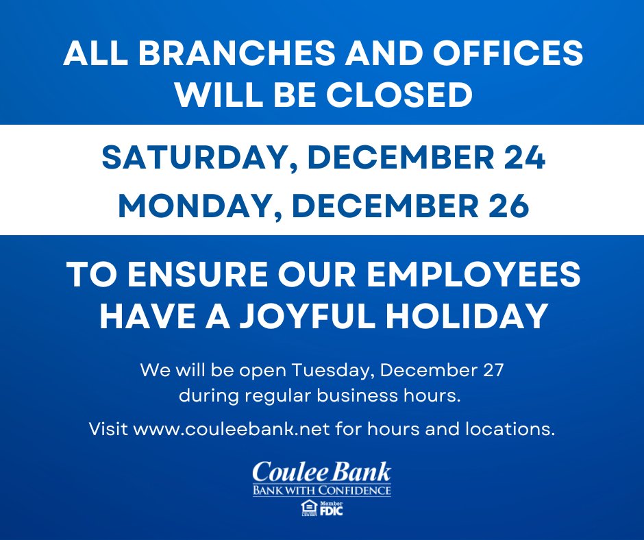 CouleeBank's tweet photo. Check out our holiday hours here: https://t.co/SUOpctgqjl https://t.co/n35T7ClQcN