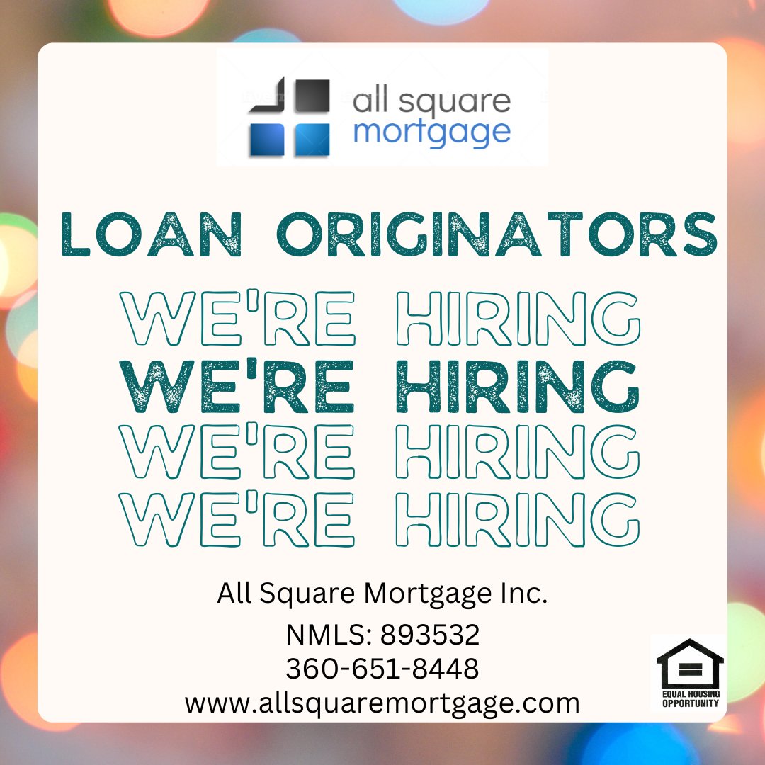 Loan Originators!!

We are hiring and All Square Mortgage Inc. wants you.
If your new to the industry, experienced or just looking for a switch come join us.
