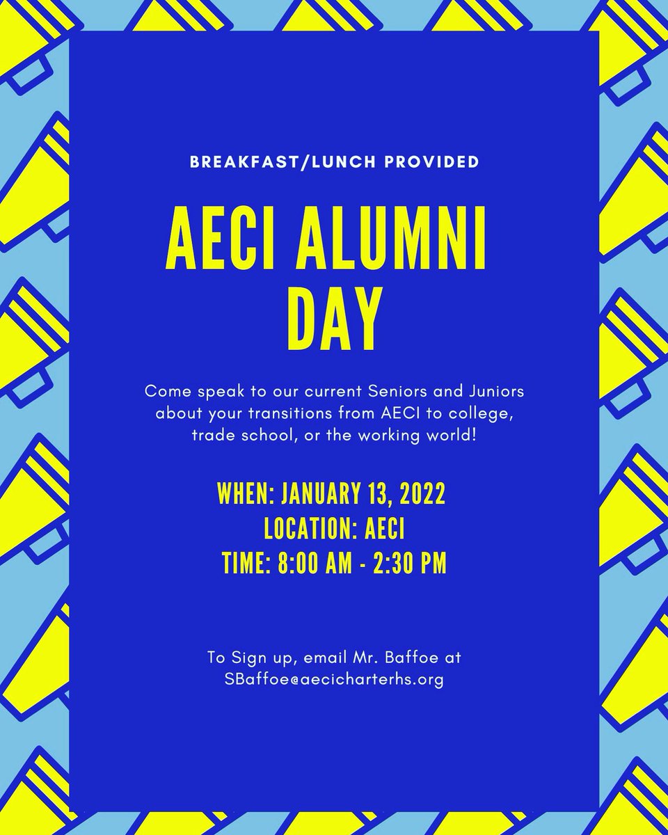 🚨ATTENTION AECI ALUMNI🚨
Want to come speak to the Juniors and Seniors about your school or work experience after AECI? 

Send Mr. Baffoe an email for more information!