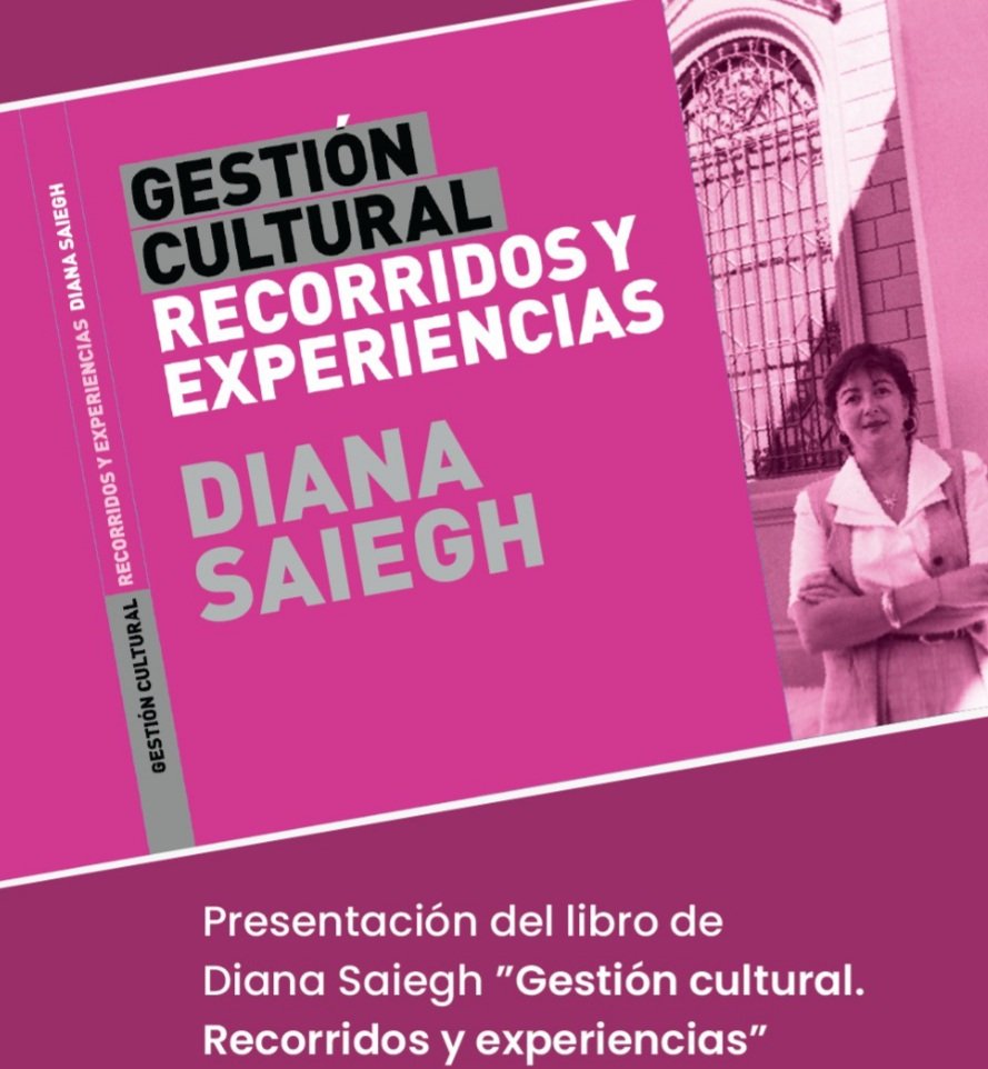 Ayer asistí a la presentación del libro de Diana Saiegh de  enorme recorrido como Gestora Cultural. Diana en 2019 fué declarada por <a href="/LegisCABA/">Legislatura CABA</a> Personalidad Destacada de la Cultura de CABA por una iniciativa de mi autoría (exp. 348/2019). Felicitaciones y gracias por la mención!