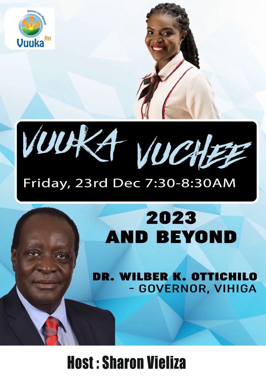 Sharon Vieliza (@svieliza) on Twitter photo Tunakafunga with H.E Wilber Khasilwa Ottichilo EGH, CBS on #VuukaVuchee with Vihiga County's future as the main focus. Join us this Friday on Vuuka FM as from 7:30am <a href="/VuukaFM/">Vuuka FM</a> <a href="/SVieliza/">Sharon Vieliza</a> <a href="/mercykabaka/">mercy kabaka</a> Whatsapp 0705111444. SMS 22942
#UmwoyoGwuMurogori Tunakafunga with H.E Wilber Khasilwa Ottichilo EGH, CBS on #VuukaVuchee with Vihiga County's future as the main focus. Join us this Friday on Vuuka FM as from 7:30am <a href="/VuukaFM/">Vuuka FM</a> <a href="/SVieliza/">Sharon Vieliza</a> <a href="/mercykabaka/">mercy kabaka</a> Whatsapp 0705111444. SMS 22942
#UmwoyoGwuMurogori