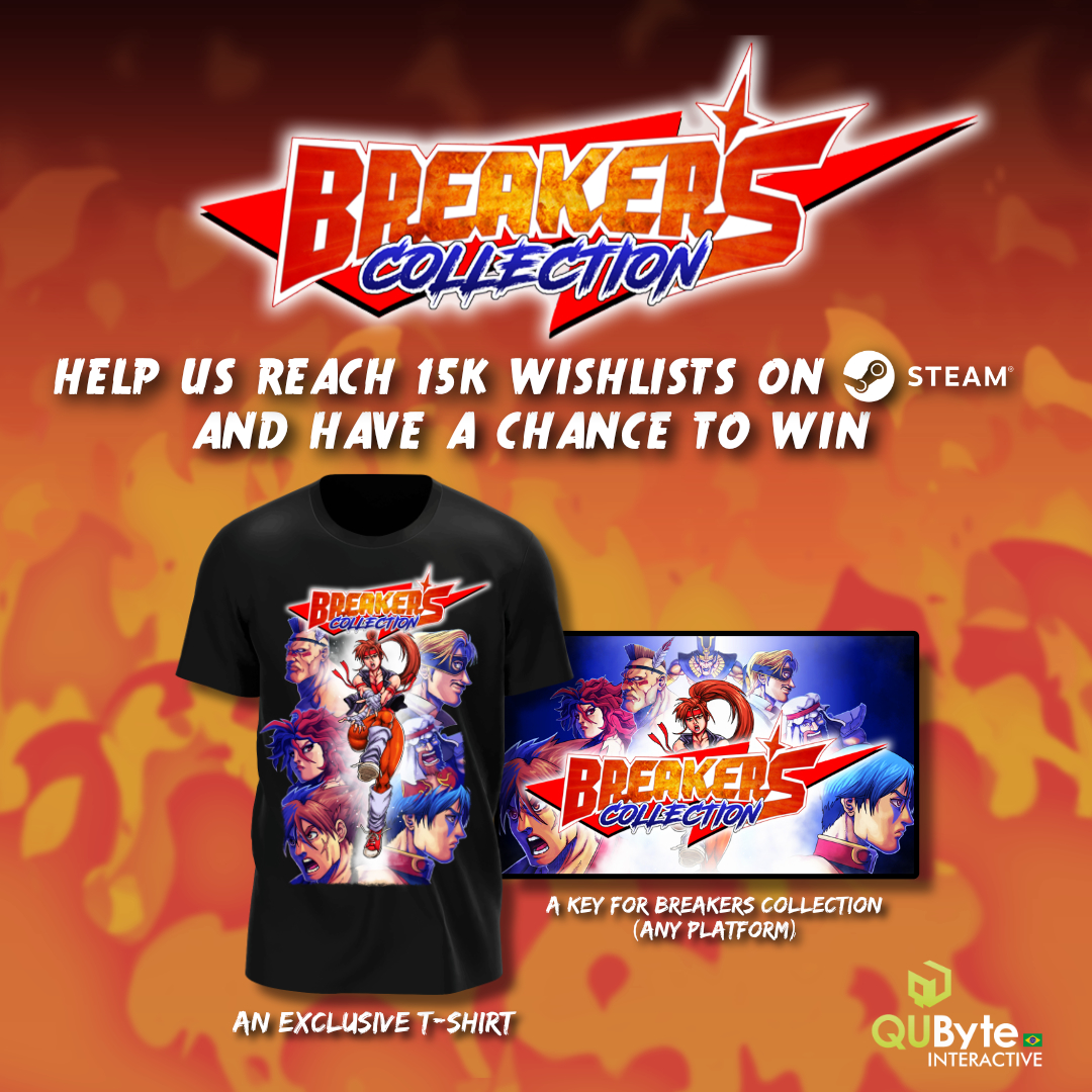 We need to reach 15K WISHLISTS on #Steam before #BreakersCollection launch day, and this will only be possible with YOUR help!

If we reach the goal, one of you will win an exclusive t-shirt and a key for the game!

Retweet, like this tweet and #WISHLIST: bit.ly/BreakersSteam