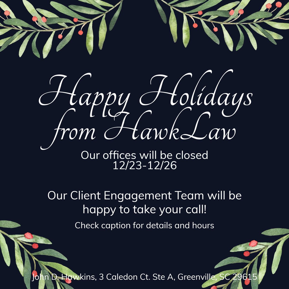 gohawklaw's tweet photo. We want to remind everyone that even though our offices are closed 12/23 through 12/26, our client engagement team will happily take your calls!
864-333-3333☎️854-333-3333☎️803-333-3333
Holiday Hours
12/23: 7a- 11p
12/24: 8:30a- 11p
12/25: 8a- 11p
12/26: 7a- 11p
HawkLaw Fights! https://t.co/zcOIAqhnMT