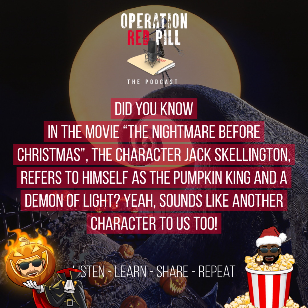 ORPPodcast's tweet photo. We’re gonna talk about this and more on this week’s intel briefing.

Bad dreams keeping you up? Tune in to Operation Red Pill!

#NightmareBeforeChristmas #redpill #Podcast

Check us out here:
https://t.co/LbTKFLL5GP https://t.co/7UT2Z9H1Iy https://t.co/fX2oJiy48A https://t.co/xSo9vRbO4Z