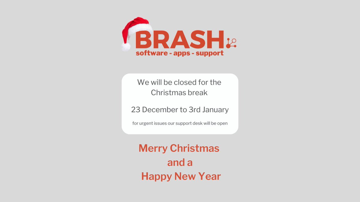 BrashSolutions's tweet photo. We will be shutting our office over the Christmas break from 23 December - 3rd January.  We don't abandon our posts completely and our support desk will be on hand to help with any problems that might arise.  Just try not to call us when we are having our Christmas lunch. https://t.co/IurY1xsVYY