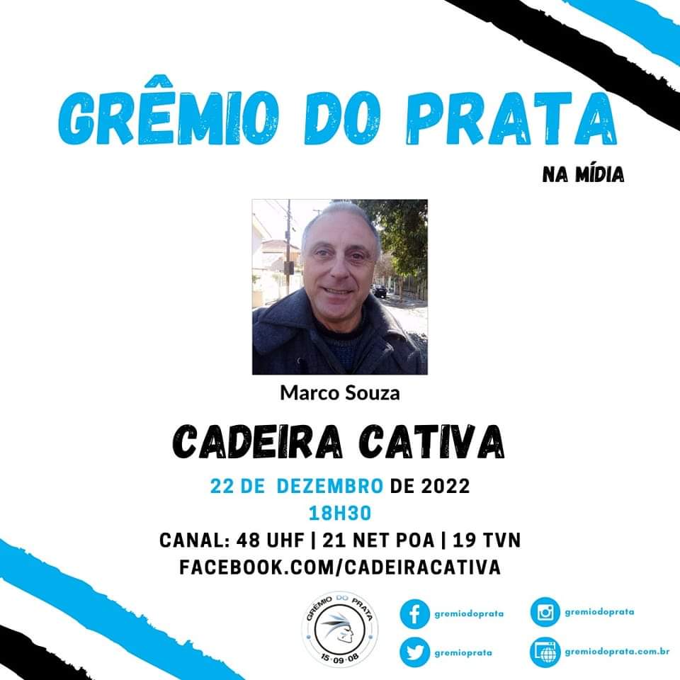 Grêmio do Prata na mídia! A partir das 18h30 o integrante do Grêmio do Prata Marco Souza estará participando do programa Cadeira Cativa!!! Assista no canal 48 UHF, 21 NET POA e 19 TVN.