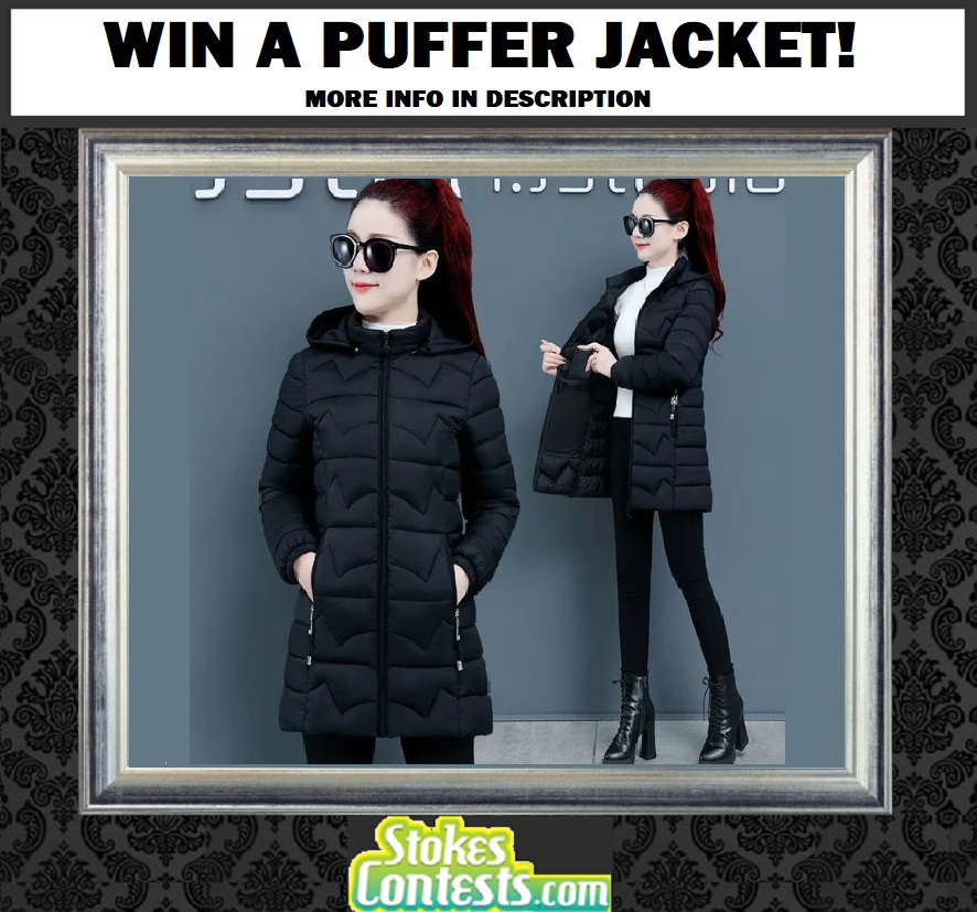 StokesContests's tweet photo. 🔥NEW!🔥WIN a Puffer Jacket!🧥Available in 5 Colours!
ENTER HERE▶️▶️ https://t.co/MnOxZkFe4p Good Luck!🧥
#win #giveaway #sweepstakes #contest #competition #prizes #prize #fashion #coats #clothes #stylish #contestalert #winacoat #jackets #pufferjacket #puffjacket https://t.co/l7HUsNUwp9