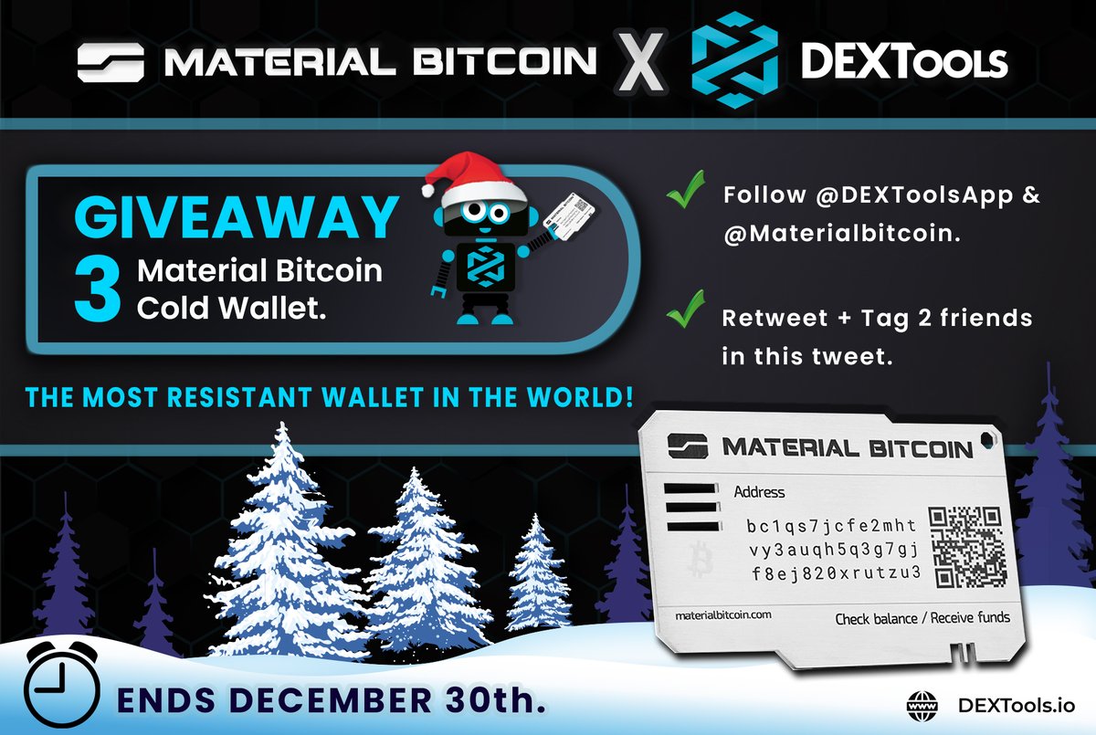 DEXToolsApp's tweet image. 🎄🎅🏽CHRISTMAS GIVEAWAY!!

🎁3 Material Bitcoin Wallets🎁

1️⃣Follow @DEXToolsApp &amp;amp; @materialbitcoin 
2️⃣Retweet 
3️⃣Tag 2 friends in the replies. 

⏰Ends: DEC 30th 
🏆3 Winners

#giveaway #crypto #wallet #DEXTools