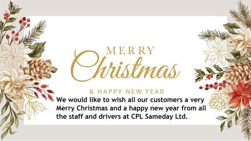 CPL Sameday Ltd (@courier_wizard) on Twitter photo We are open as normal until 12 noon on Friday the 23rd December and will reopen our office Tuesday the 27th at 8am.
Over the festive period if you require our services please call our OOH office number 0161 707 5054 or you can email your enquiry to info@cpltransport.com We are open as normal until 12 noon on Friday the 23rd December and will reopen our office Tuesday the 27th at 8am.
Over the festive period if you require our services please call our OOH office number 0161 707 5054 or you can email your enquiry to info@cpltransport.com