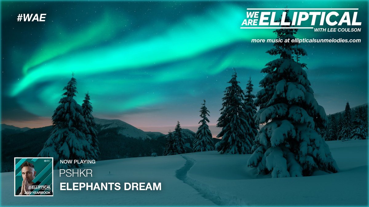 10. <a href="/PSHKR43/">PSHKR</a> "Elephants Dream" // #WAE 2022 Yearbook with <a href="/LeeCoulsonMusic/">Lee Coulson</a> 

Tune in: youtu.be/WDxwPKHfD9s