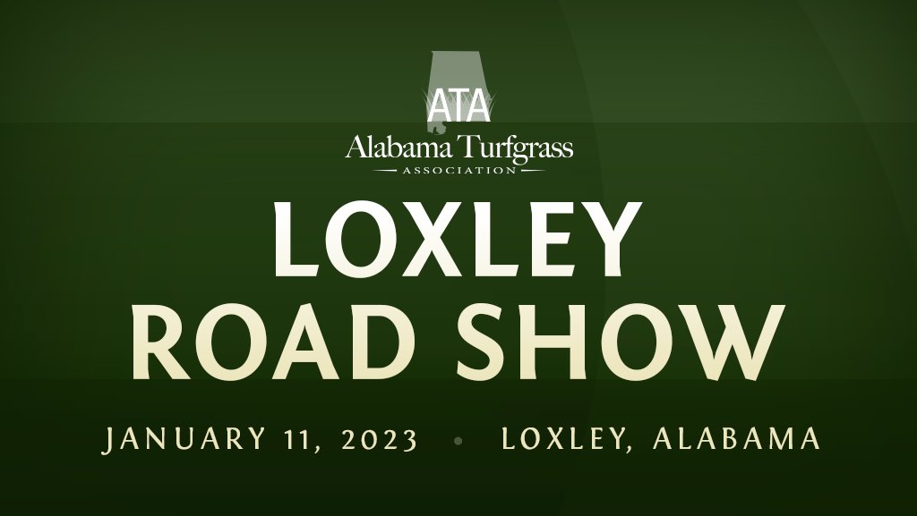 THE TURF ZONE (@theturfzone) on Twitter photo Mark your calendar for the <a href="/ALTurfgrassAsn/">Alabama Turfgrass Association</a> Loxley Road Show on January 11, 2023 in Loxley, AL. For more information about ATA events, visit alabamaturf.org Mark your calendar for the <a href="/ALTurfgrassAsn/">Alabama Turfgrass Association</a> Loxley Road Show on January 11, 2023 in Loxley, AL. For more information about ATA events, visit alabamaturf.org