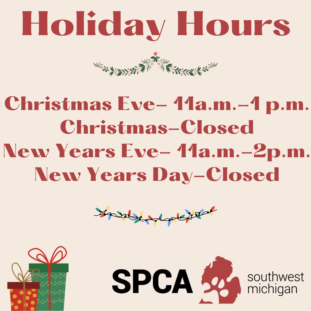 spcaswmich's tweet photo. We hope everyone enjoys their holidays! 🐶😸

Here are our Holiday Hours:
Christmas Eve- We are open from 11a.m-1p.m.
Christmas- CLOSED
New Years Eve- We are open from 11a.m-2p.m.
New Years Day- Closed https://t.co/I9VQyaqW6v