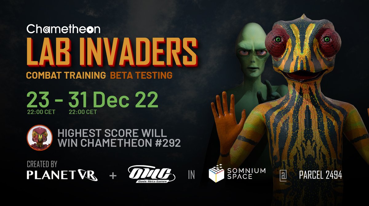 chametheon's tweet image. Starting tomorrow (Friday 23rd) the Chametheon Lab Invaders beta testing commences. Be at the @SomniumSpace evening meetup (22:00 CET) for a personal tour from the incredible @ArtificCZ 

@oasismetagames @planetvr_uk #VR #OMGEngine #gaming #metaverse