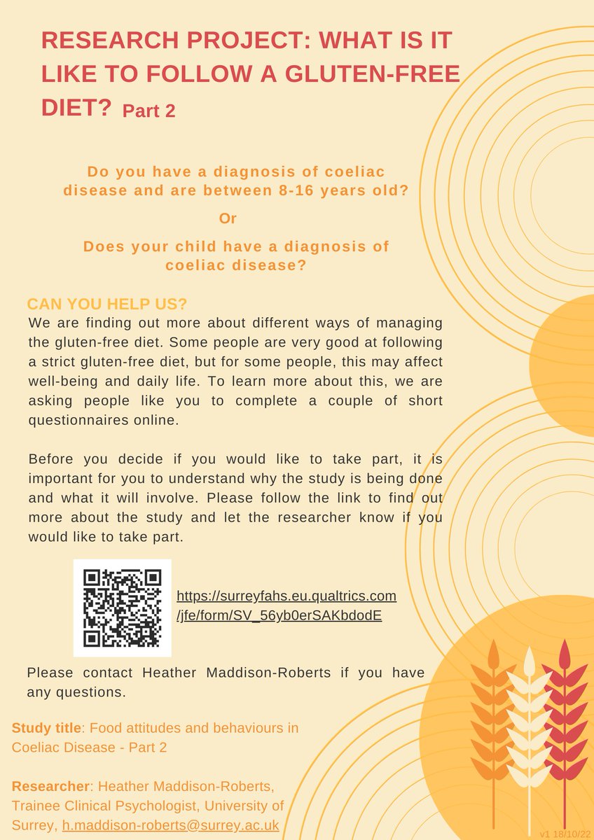 I'm recruiting 8-16 year olds with #coeliacdisease to complete a couple of questionnaires online about following the #glutenfreediet and their general wellbeing. Please see the flyer below.
If you and your child are interested in taking part, please go to surreyfahs.eu.qualtrics.com/jfe/form/SV_56…