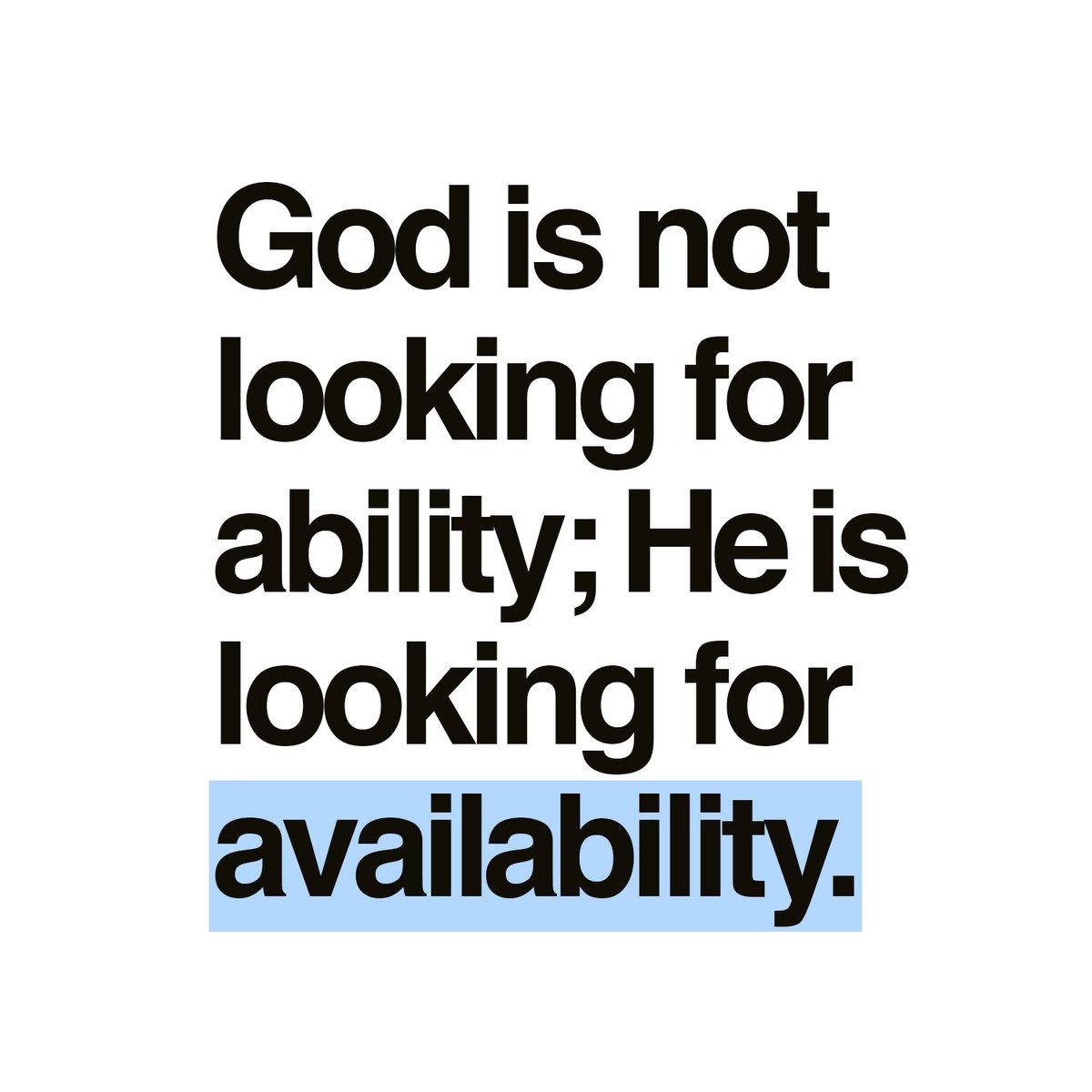 Jentezen's tweet photo. Are you making yourself available to the Lord? He isn't looking for the most talented, He's looking for someone who will make themselves available. https://t.co/1DxNipHEQp